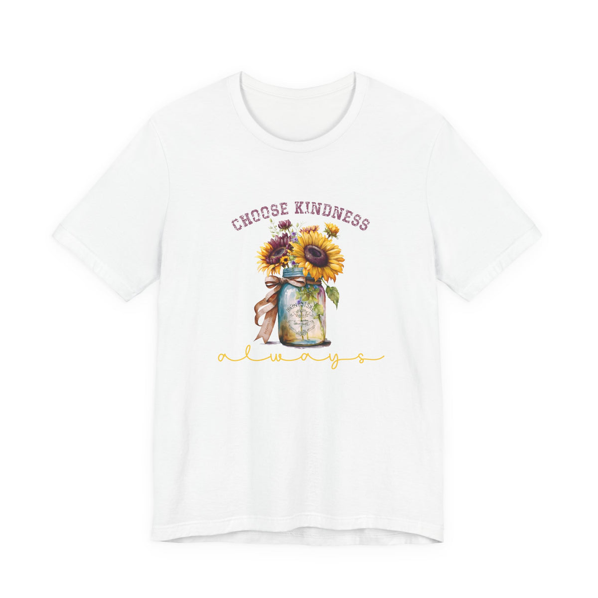 Choose Kindness Always T-Shirt
