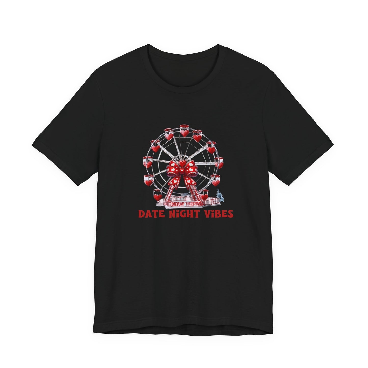 Date Night Vibes T-Shirt