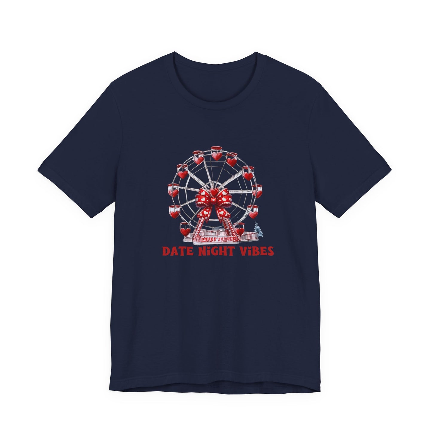 Date Night Vibes T-Shirt