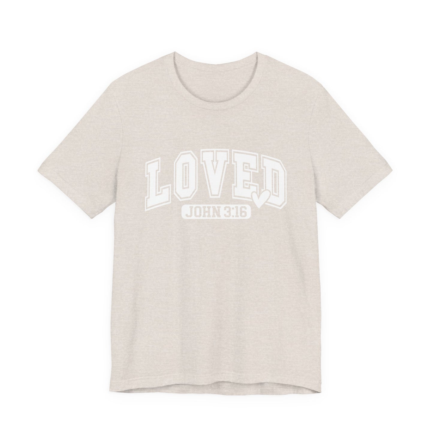 Loved John 3:16 T-Shirt