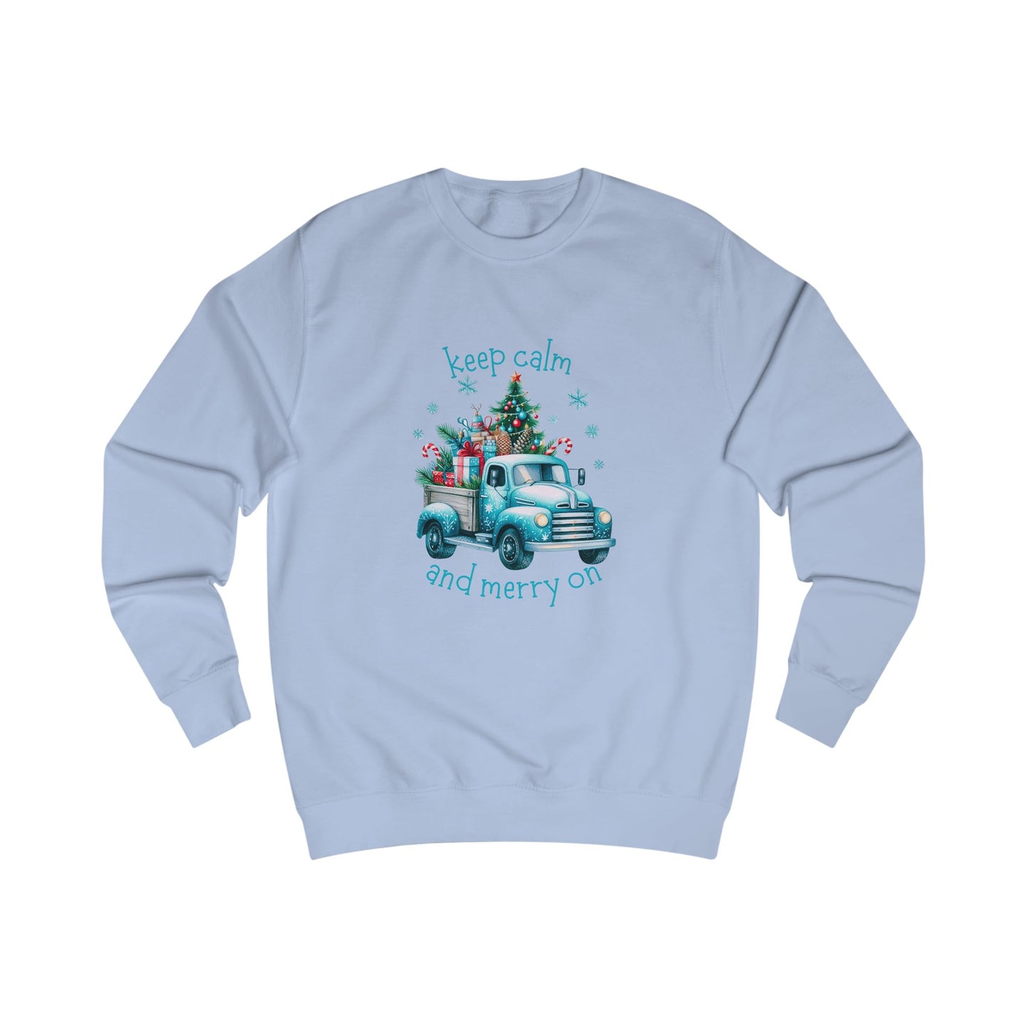Keep Calm And Merry On Crewneck Sweatshirt