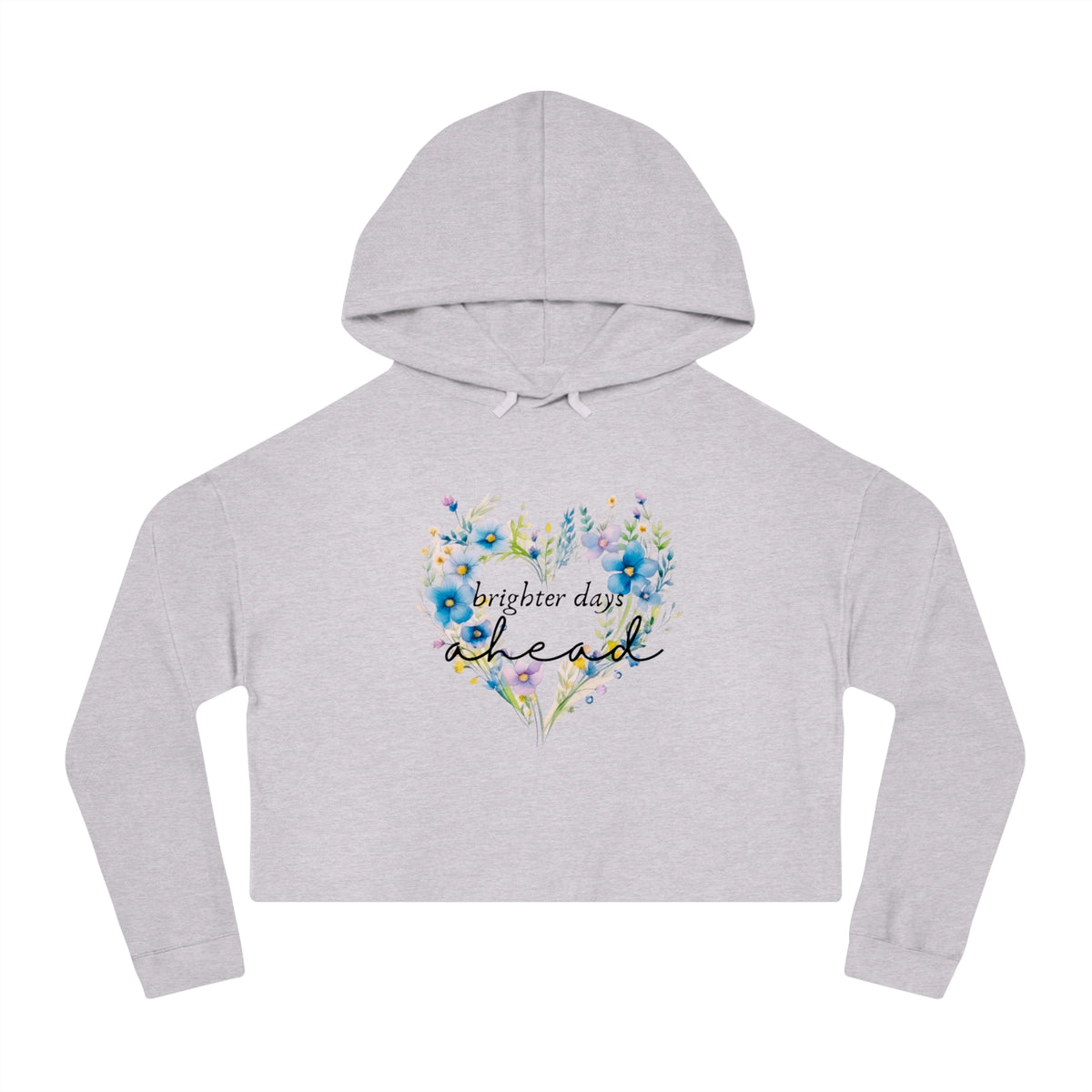 Brighter Days Ahead Crop Hoodie