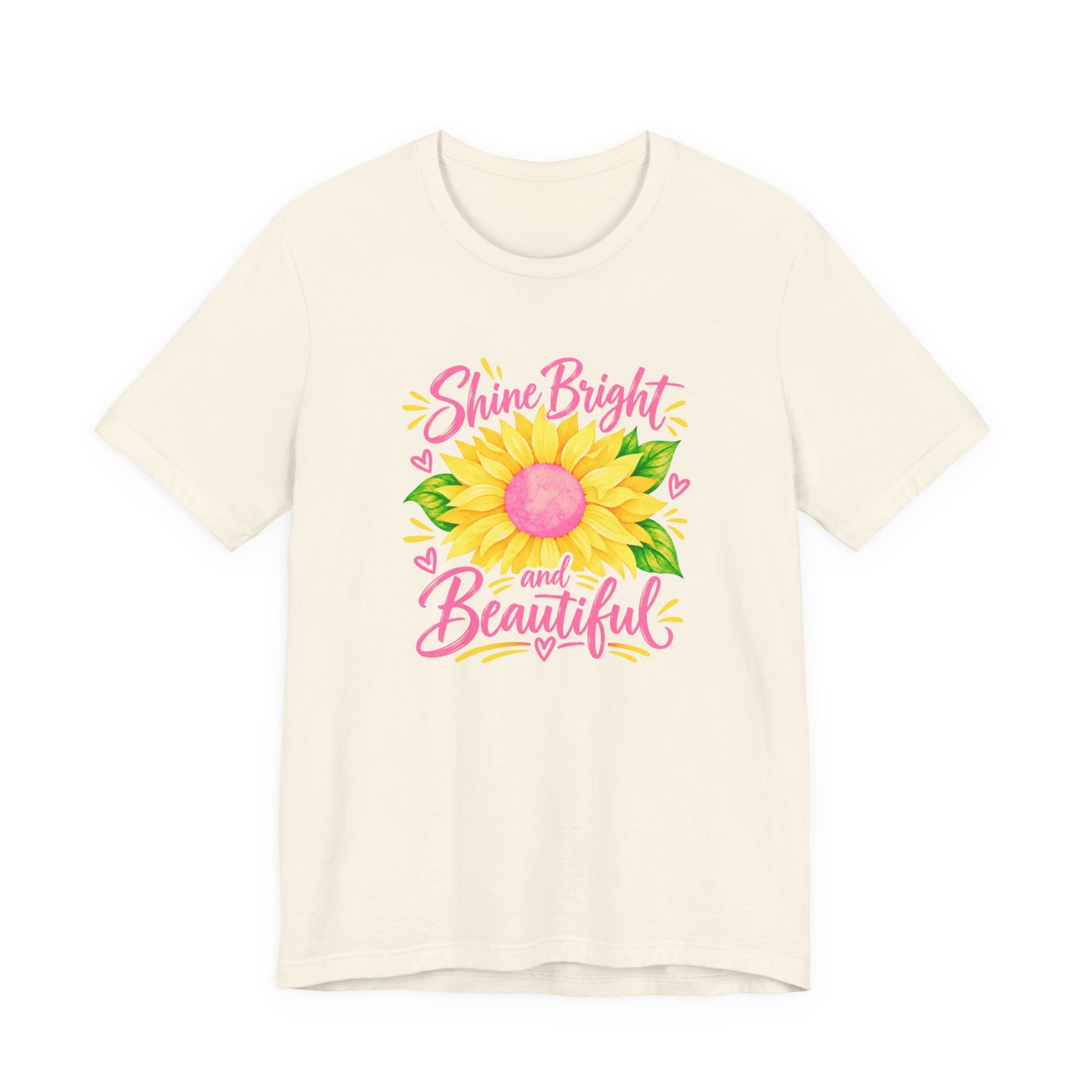 Shine Bright And Beautiful T-Shirt