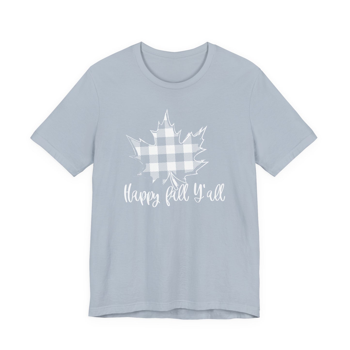 Happy Fall Y'all T-Shirt