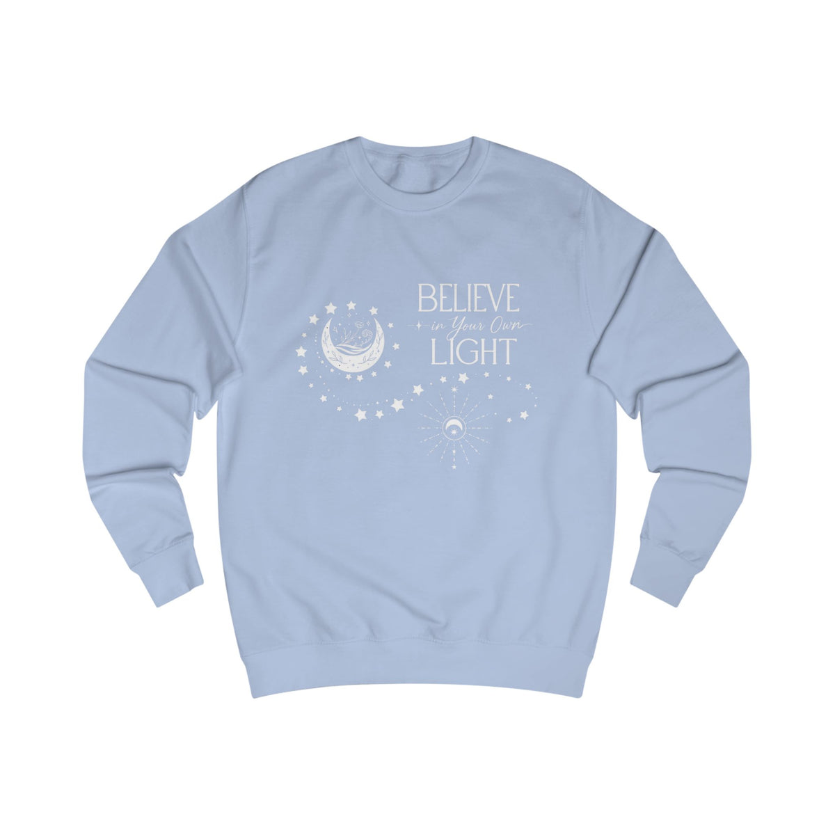 Believe In Your Own Light Crewneck Sweatshirt