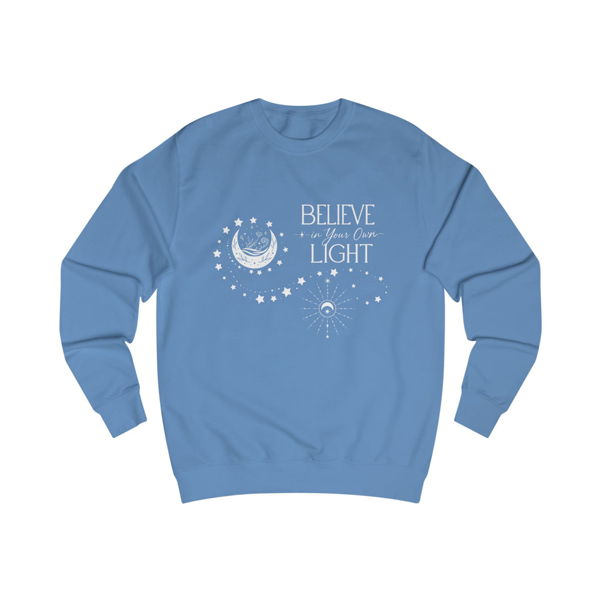 Believe In Your Own Light Crewneck Sweatshirt