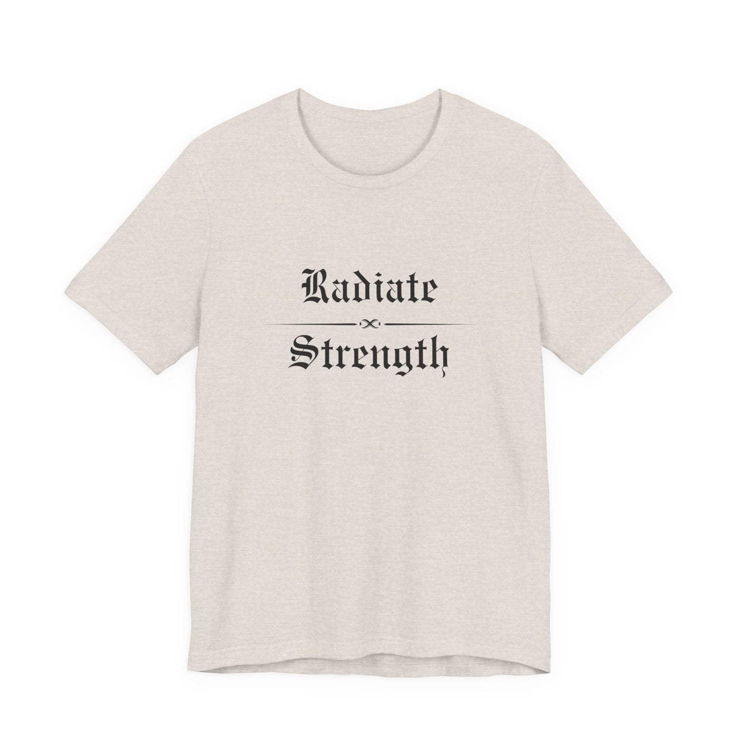 Radiate Strength T‑Shirt