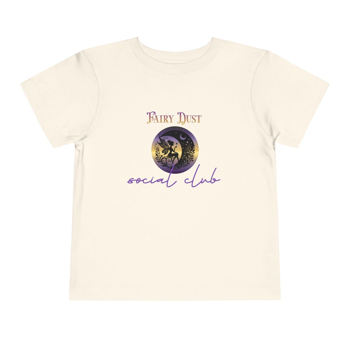 Fairy Dust Social Club Toddler T-Shirt