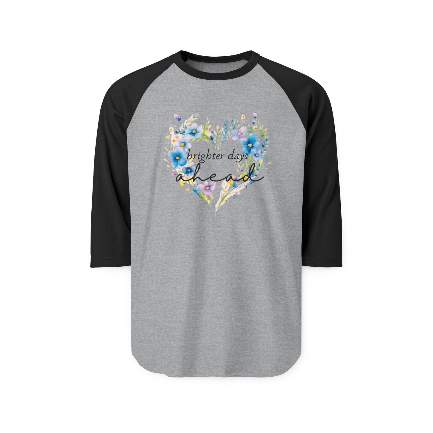 Brighter Days Ahead Baseball Tee