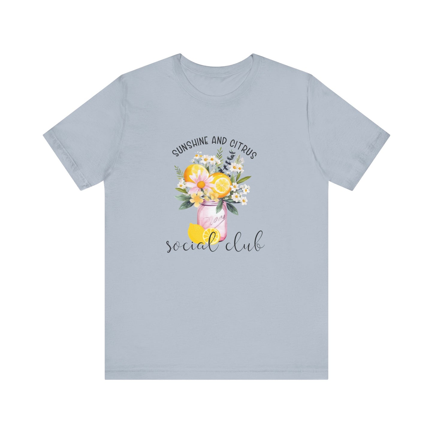 Sunshine And Citrus Social Club T-Shirt