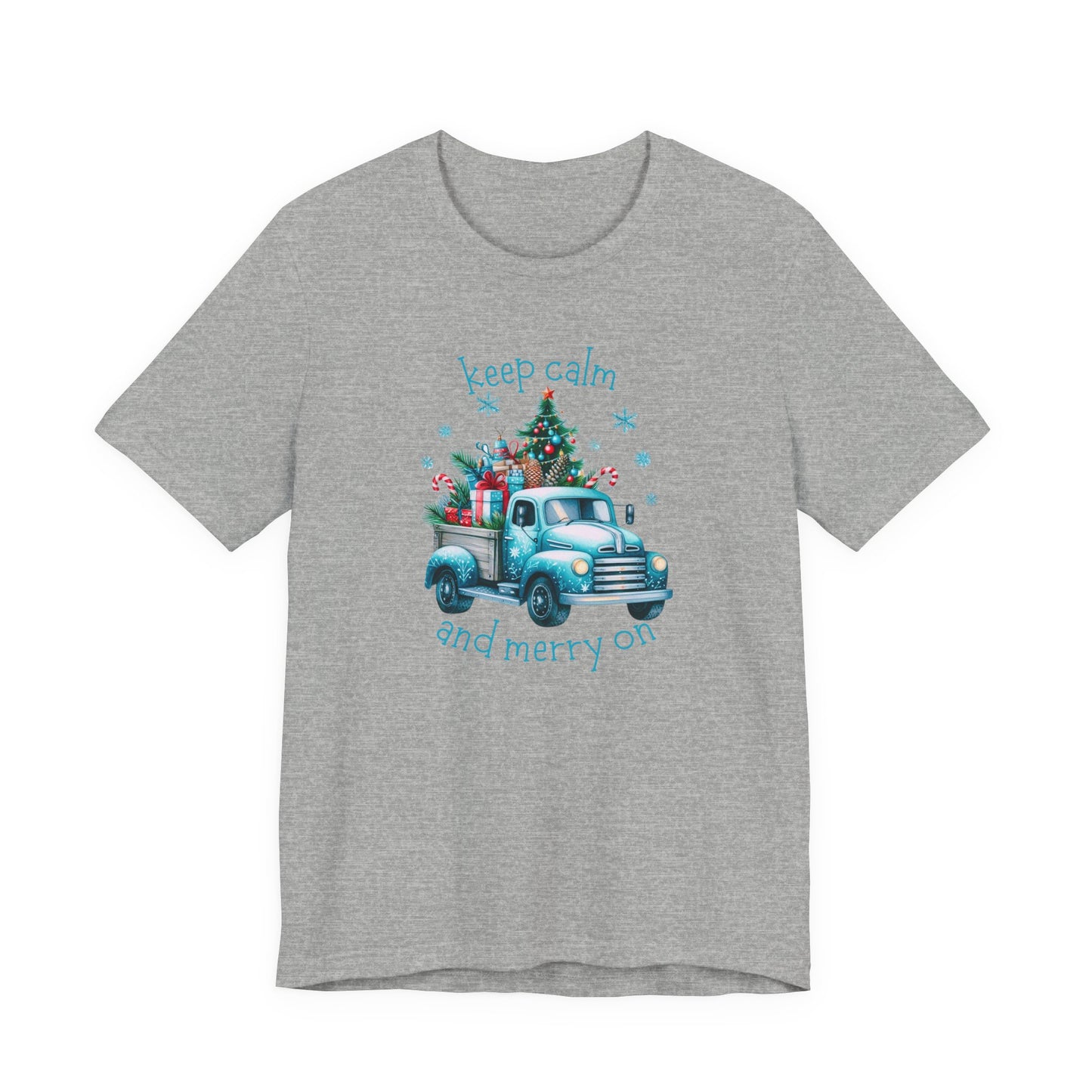 Keep Calm And Merry On T-Shirt