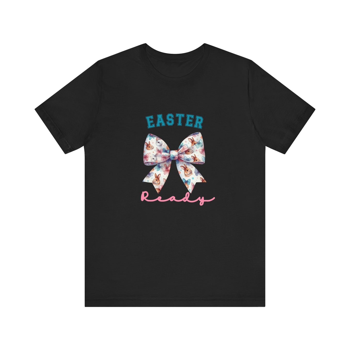 Easter Ready T-Shirt