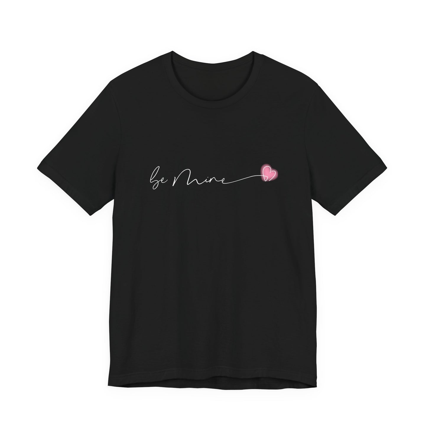 Be Mine Pink Heart T‑Shirt