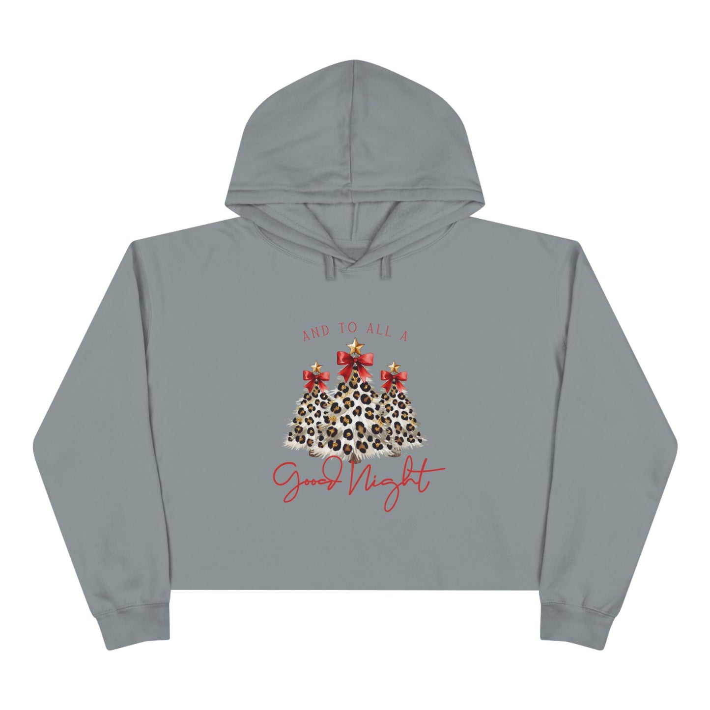 And To All A Good Night Crop Hoodie