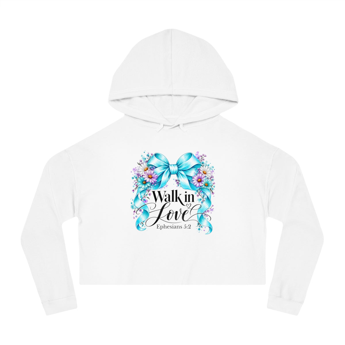 Walk In Love Ephesians 5:2 Crop Hoodie