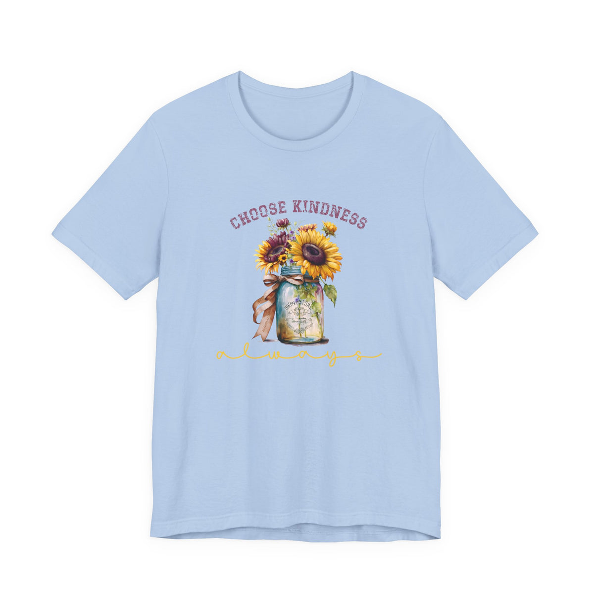 Choose Kindness Always T-Shirt