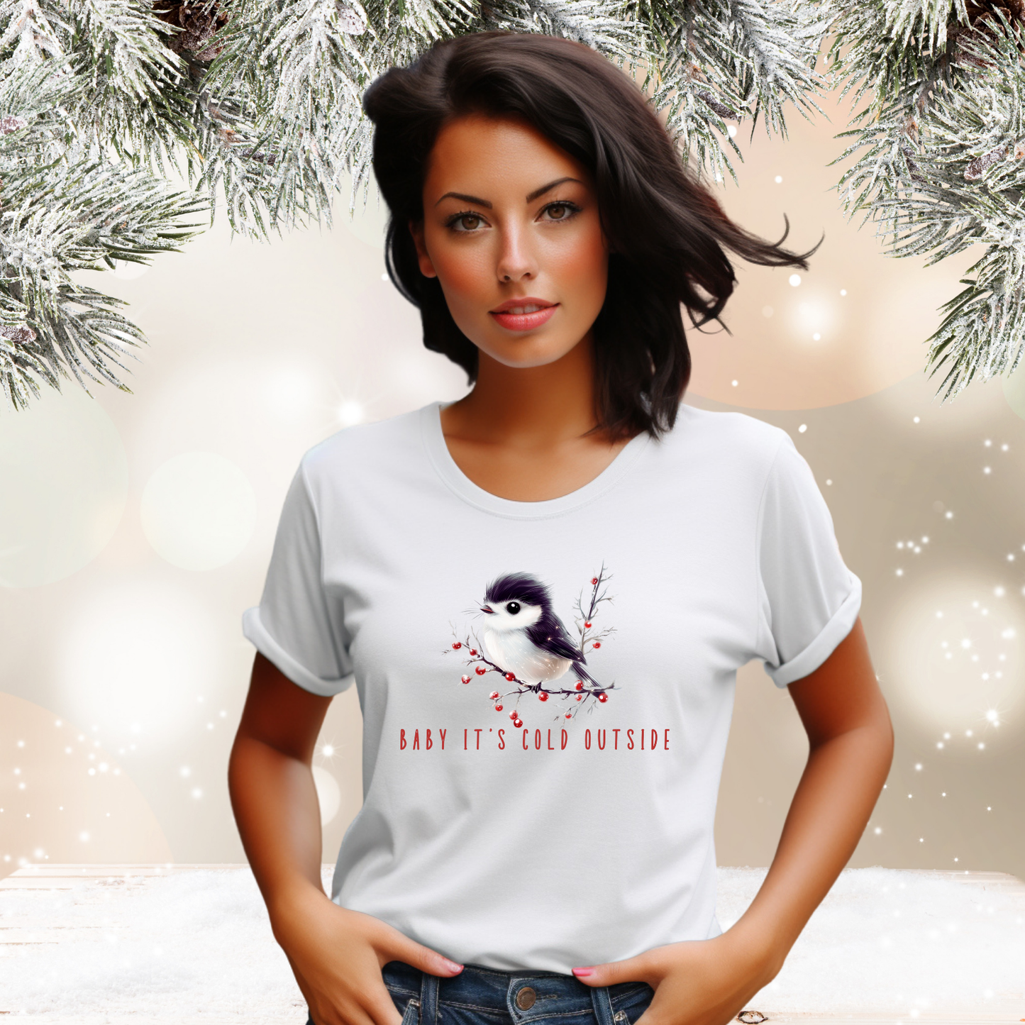 Baby It's Cold Outside T-Shirt