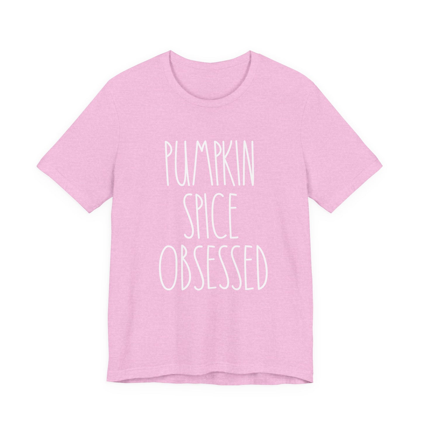 Pumpkin Spice Obsessed T-Shirt