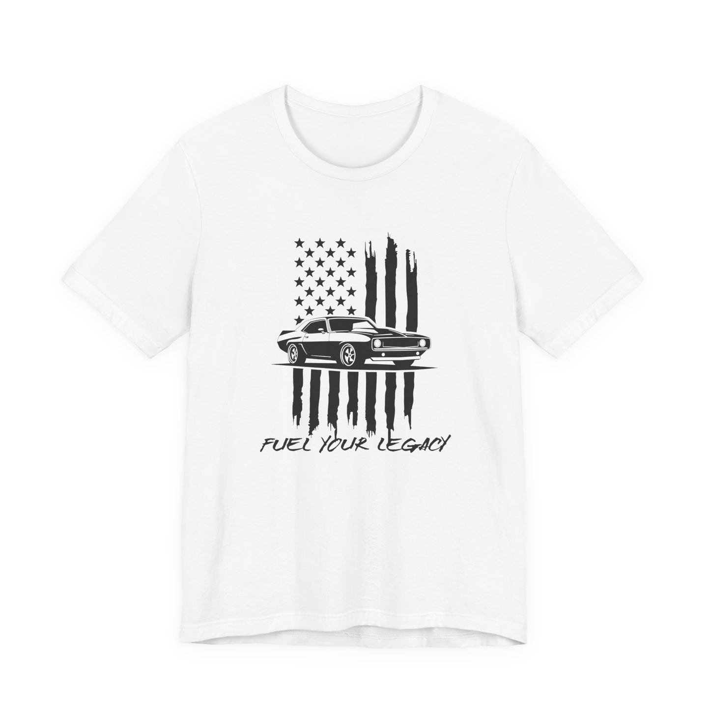 Fuel Your Legacy T-Shirt