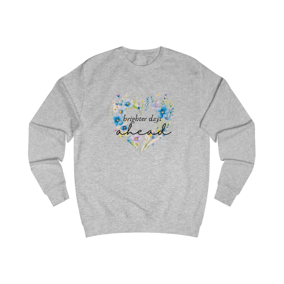 Brighter Days Ahead Crewneck Sweatshirt