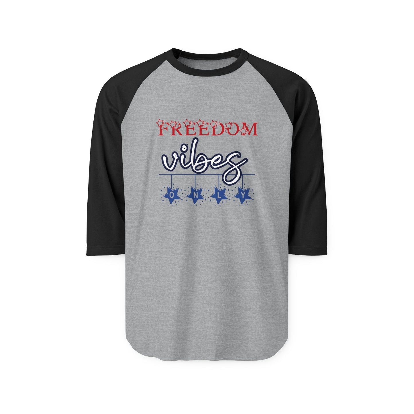 Freedom Vibes Only Baseball Tee