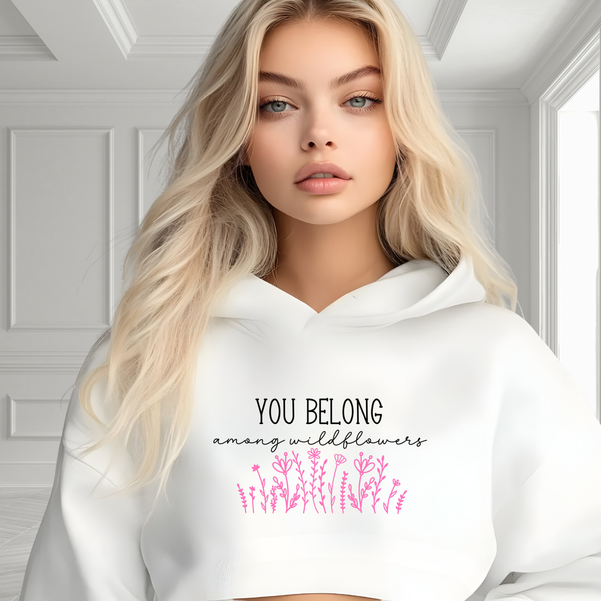 You Belong Among Wildflowers Crop Hoodie