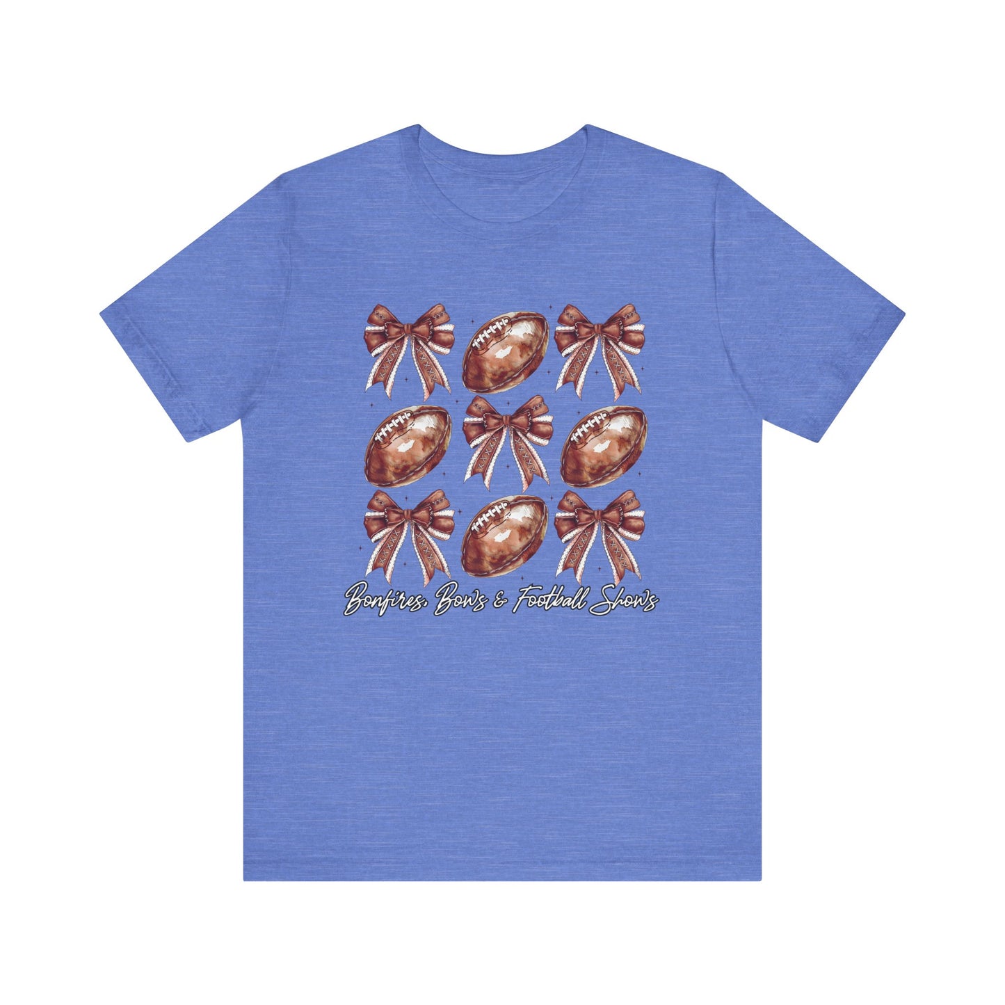 Bonfires, Bows, & Football Shows T-Shirt