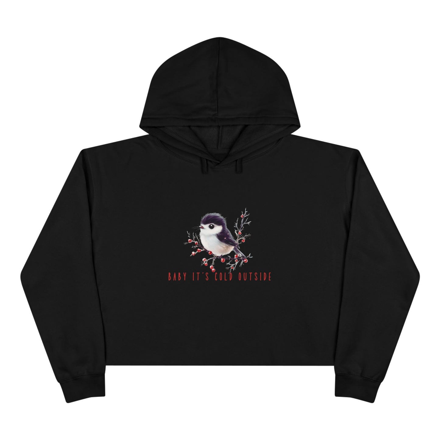 Baby It’s Cold Outside Crop Hoodie