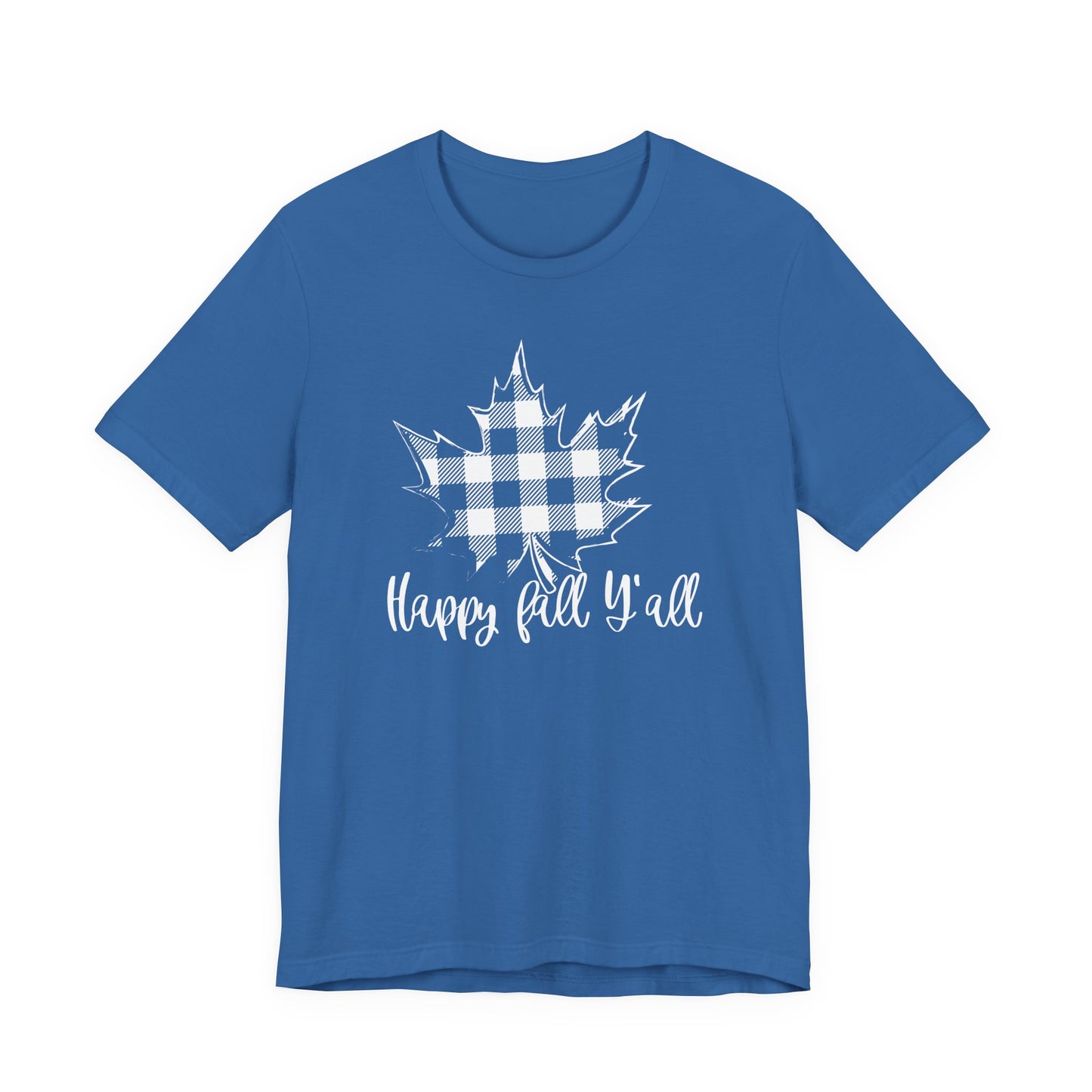 Happy Fall Y'all T-Shirt