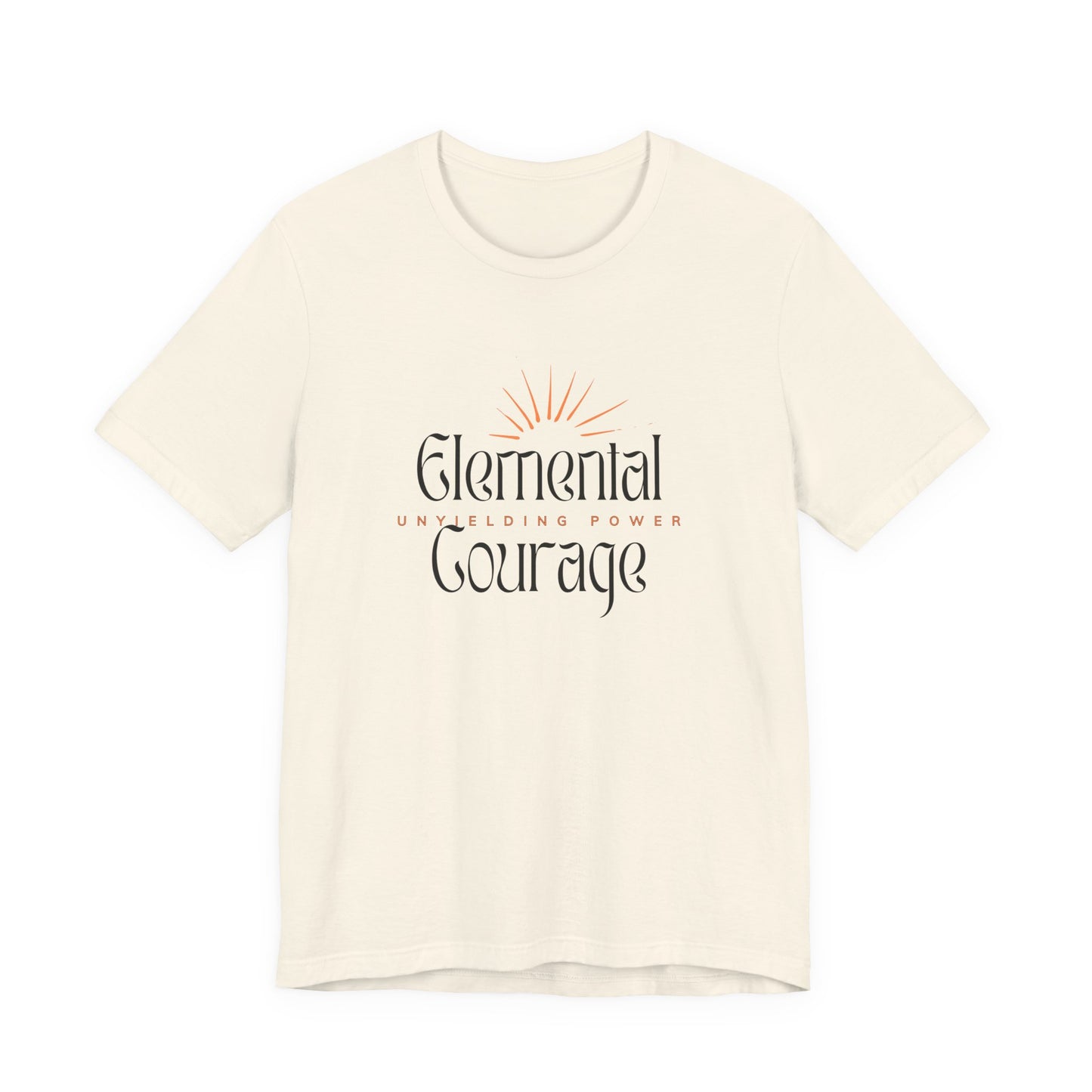 Elemental Courage T-Shirt