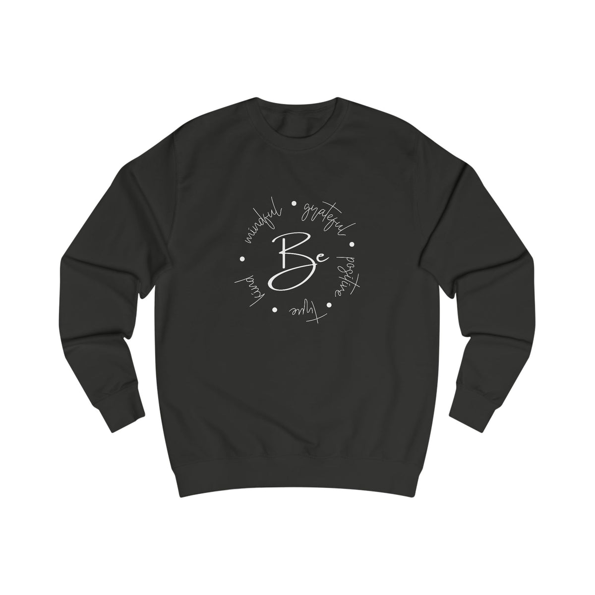 Be Kind, Grateful Crewneck Sweatshirt