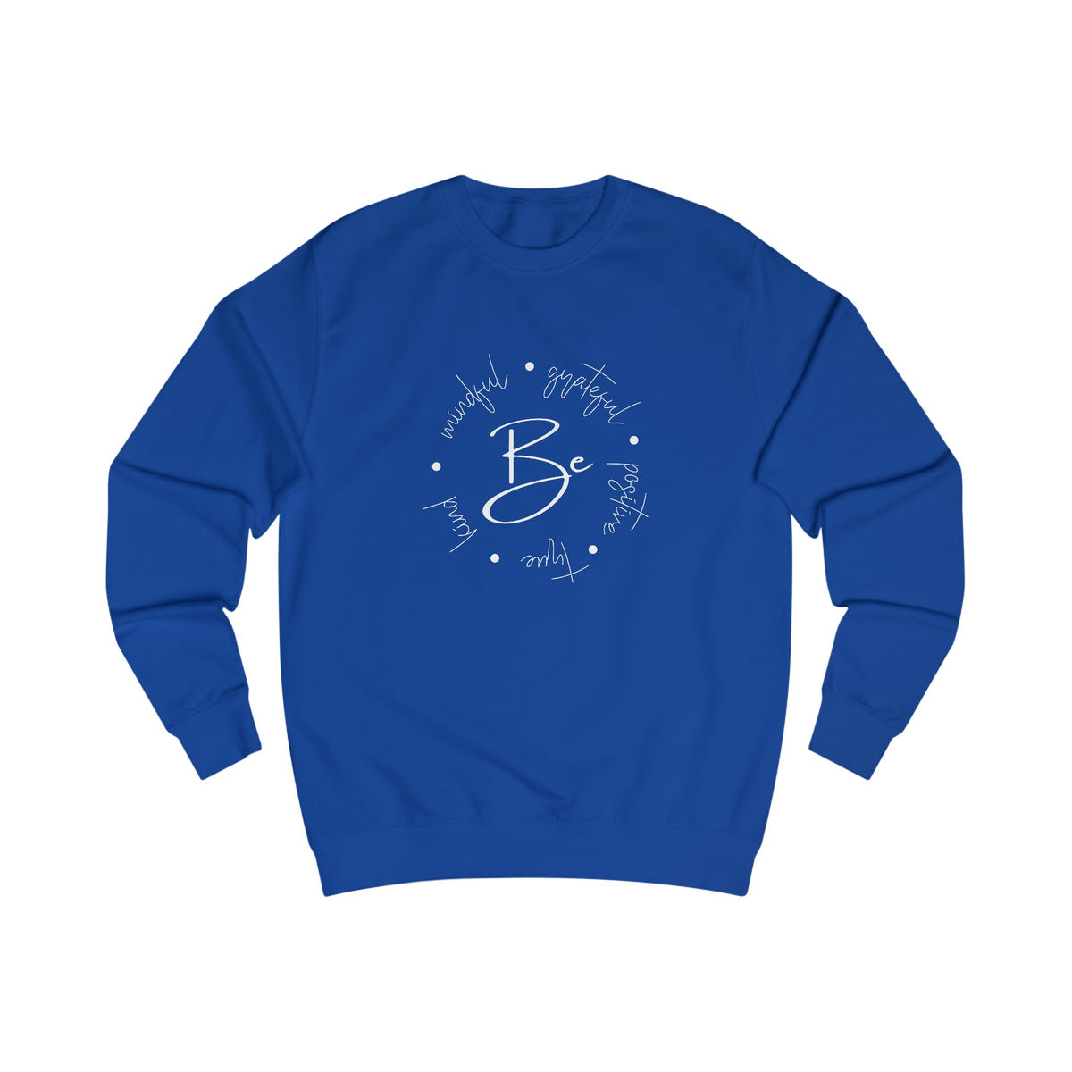 Be Kind, Grateful Crewneck Sweatshirt