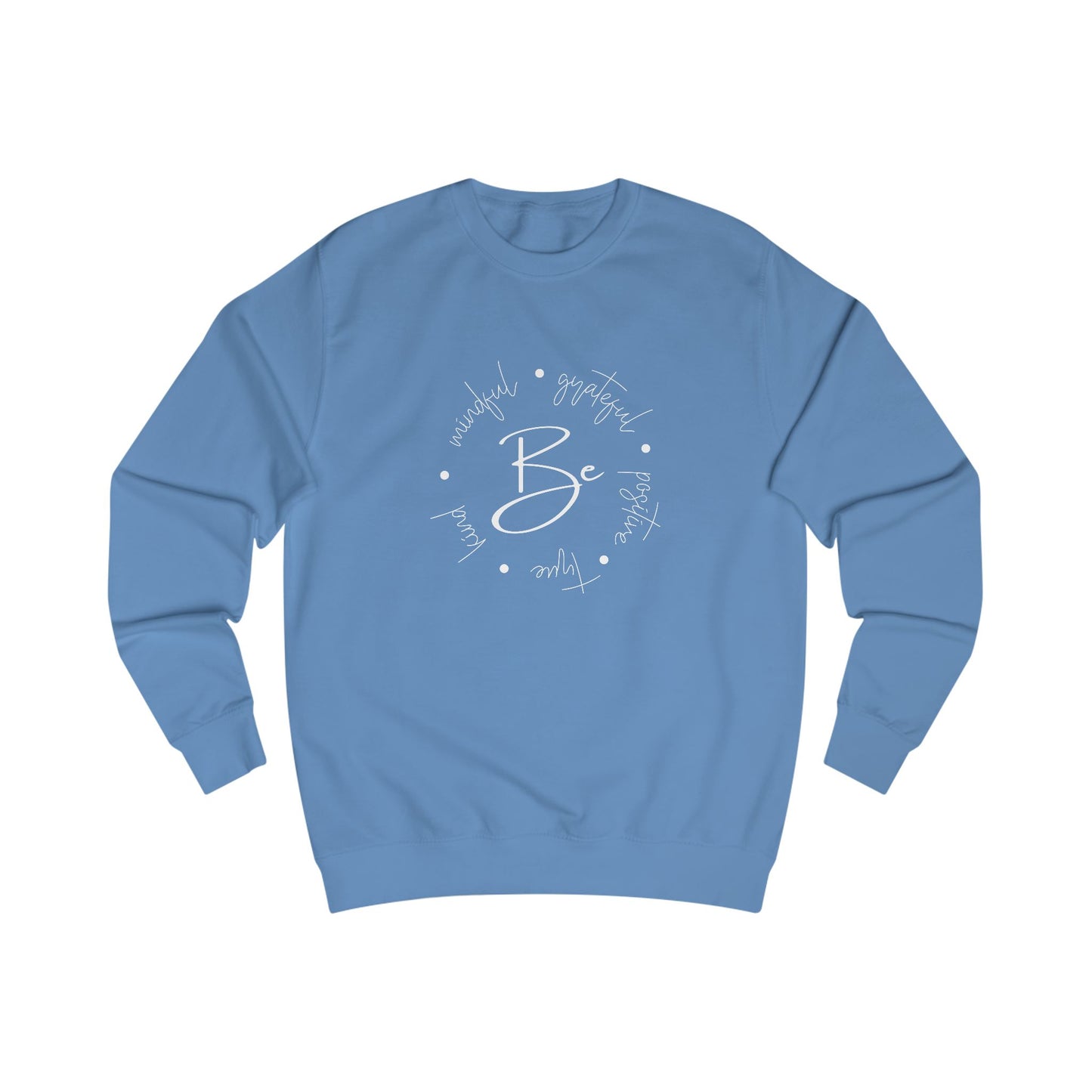 Be Kind, Grateful Crewneck Sweatshirt