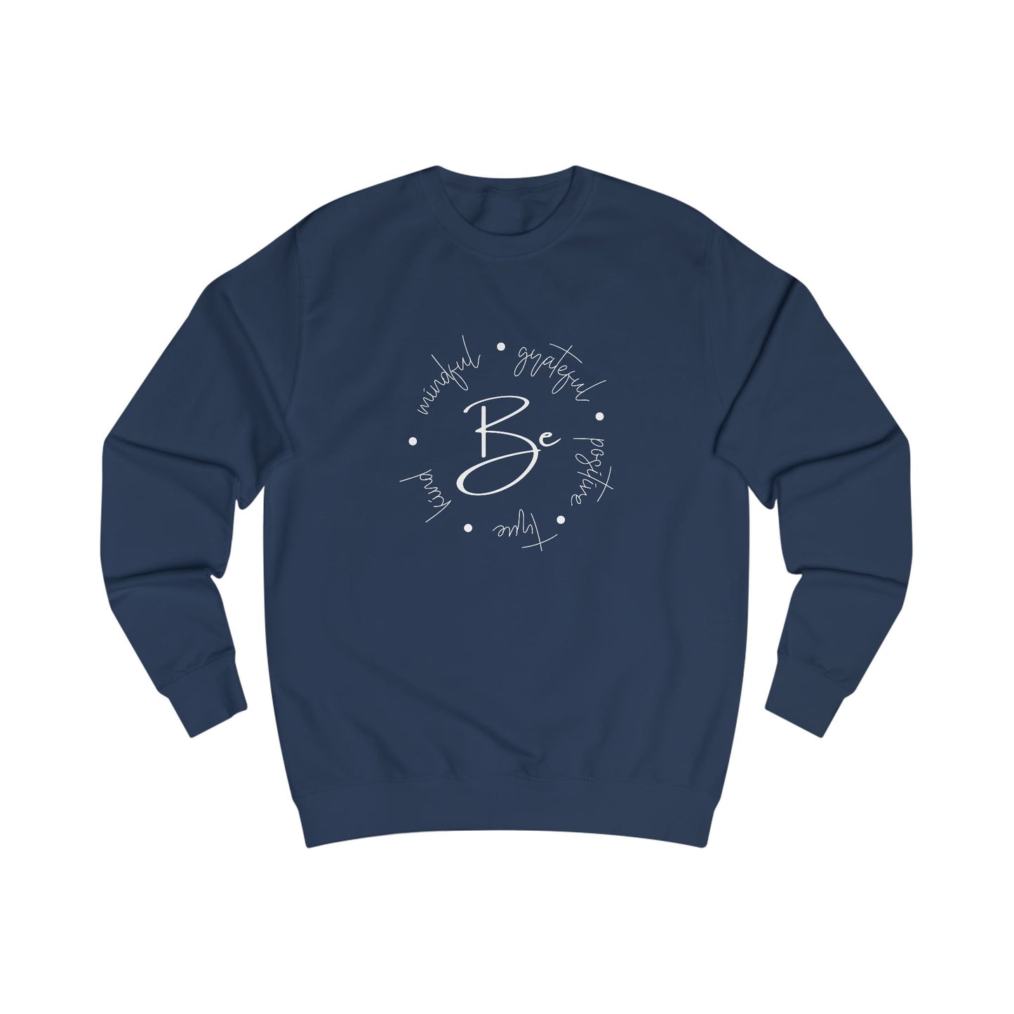 Be Kind, Grateful Crewneck Sweatshirt