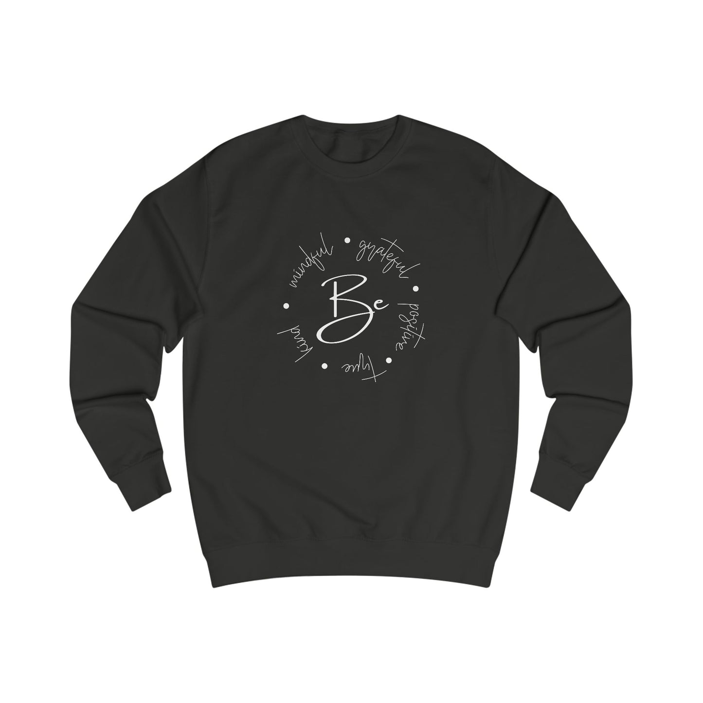 Be Kind, Grateful Crewneck Sweatshirt
