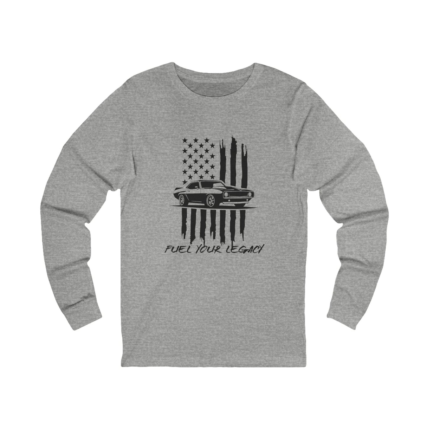 Fuel Your Legacy Long Sleeve Tee
