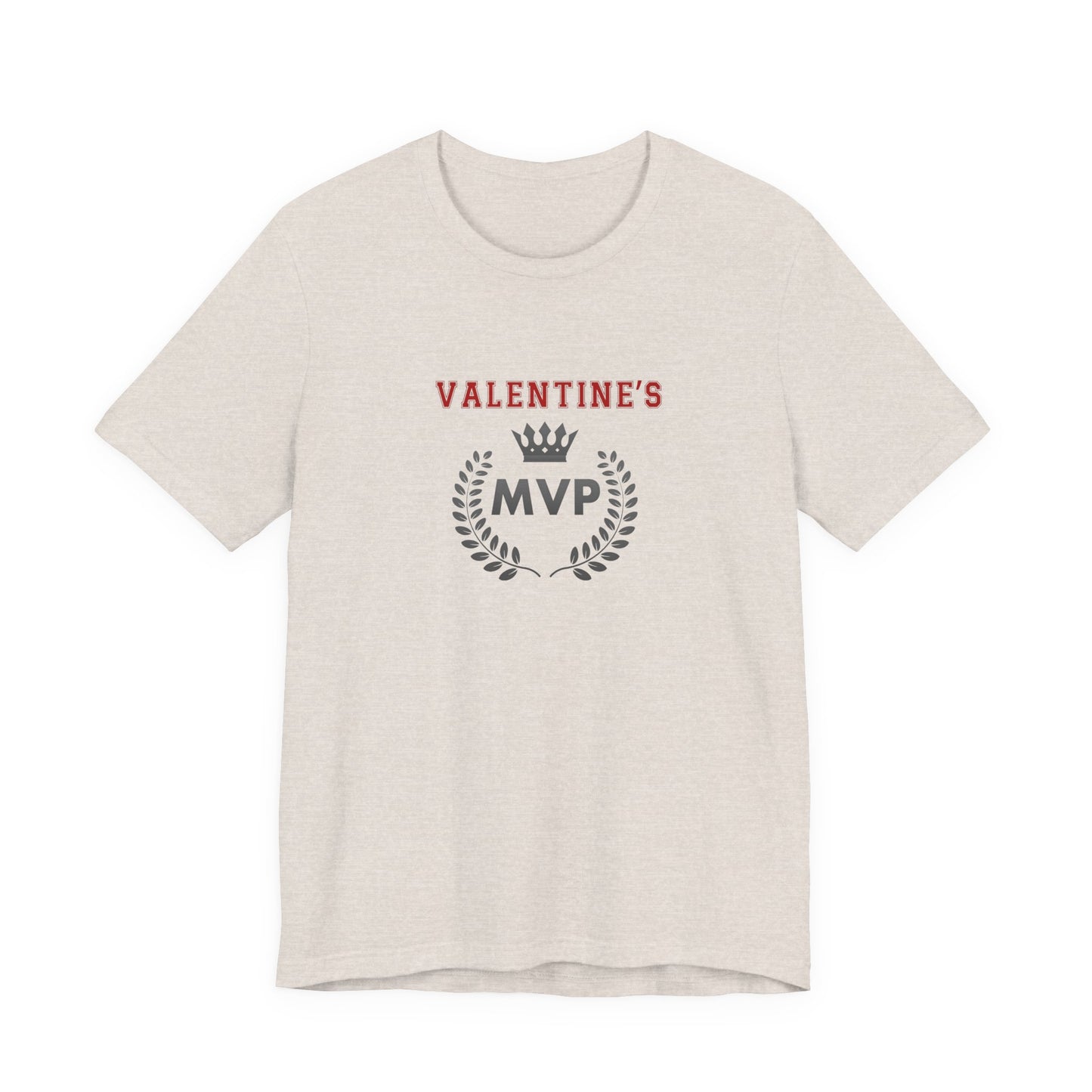 Valentine’s MVP T-Shirt