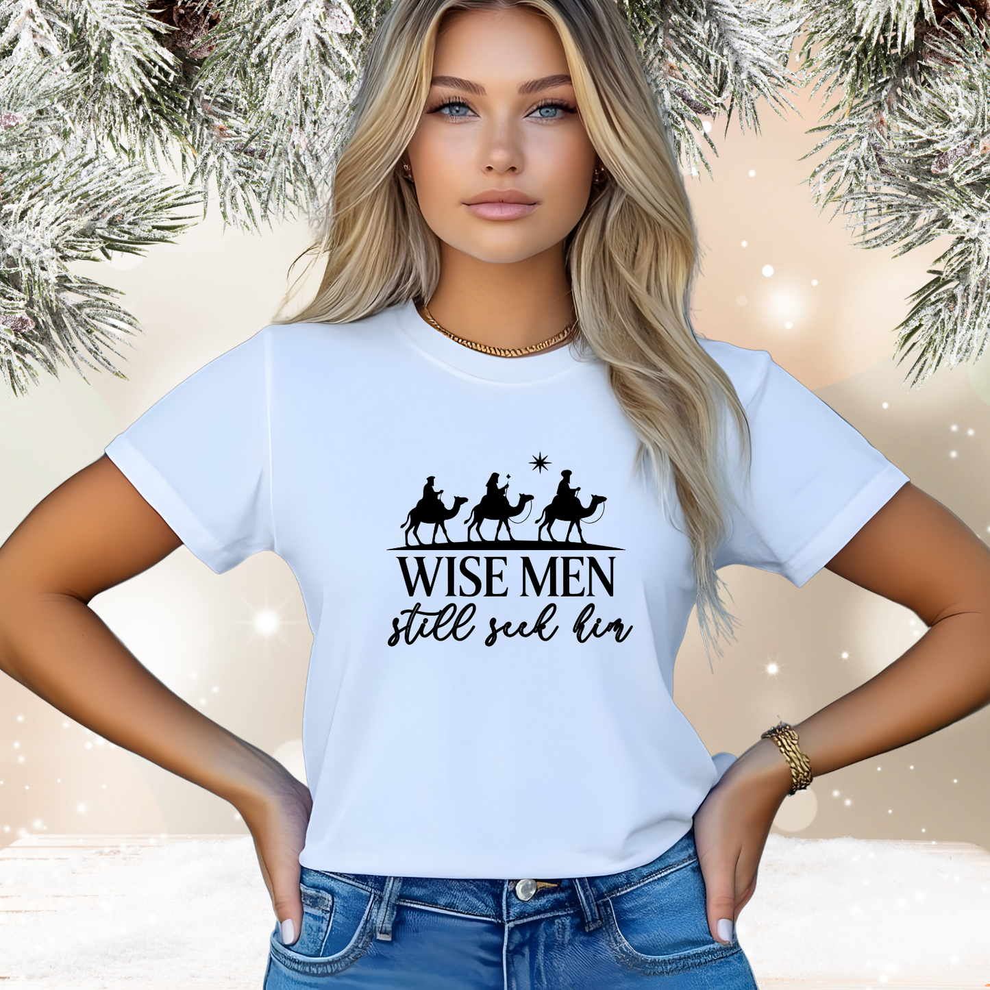 Wise Men Still Seek Him T-Shirt