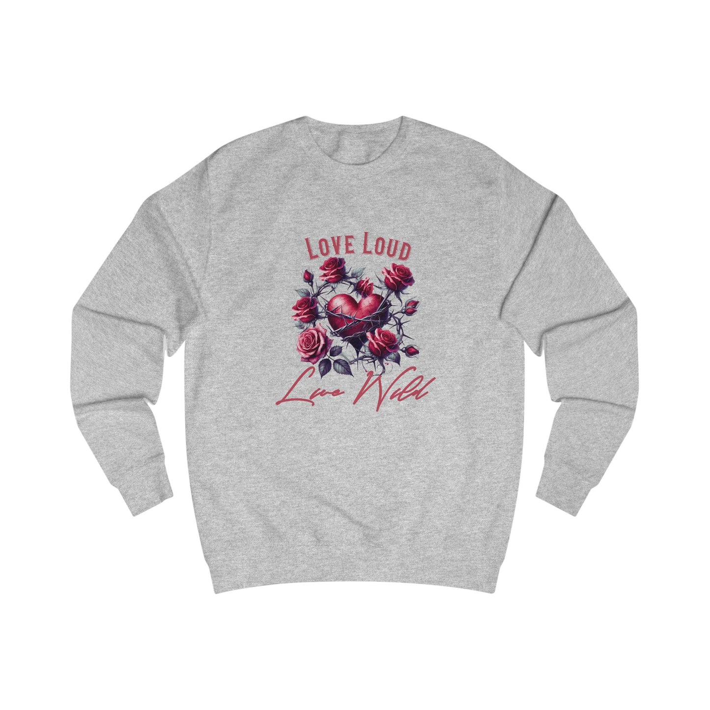 Love Loud Live Wild Crewneck Sweatshirt
