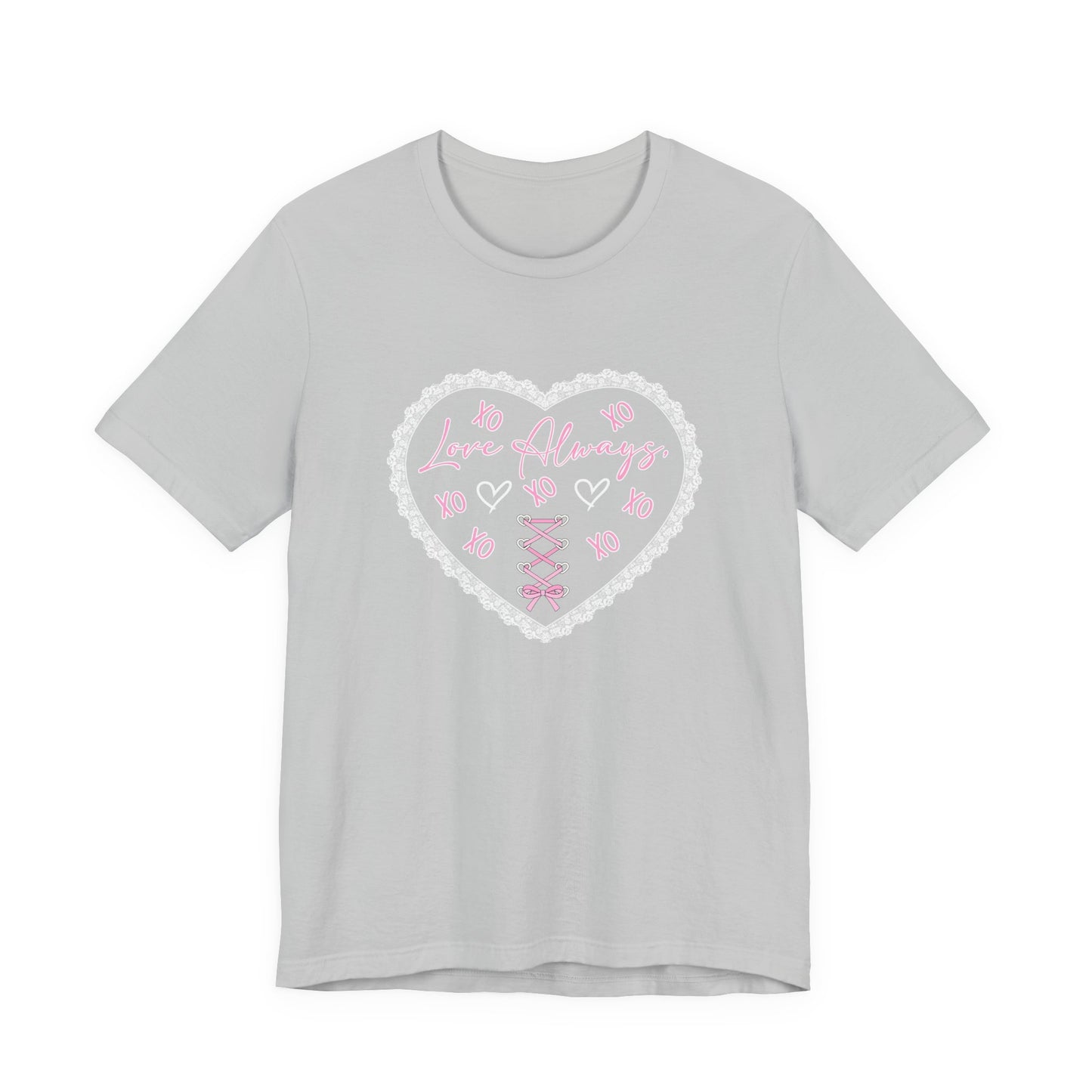 Love Always T-Shirt