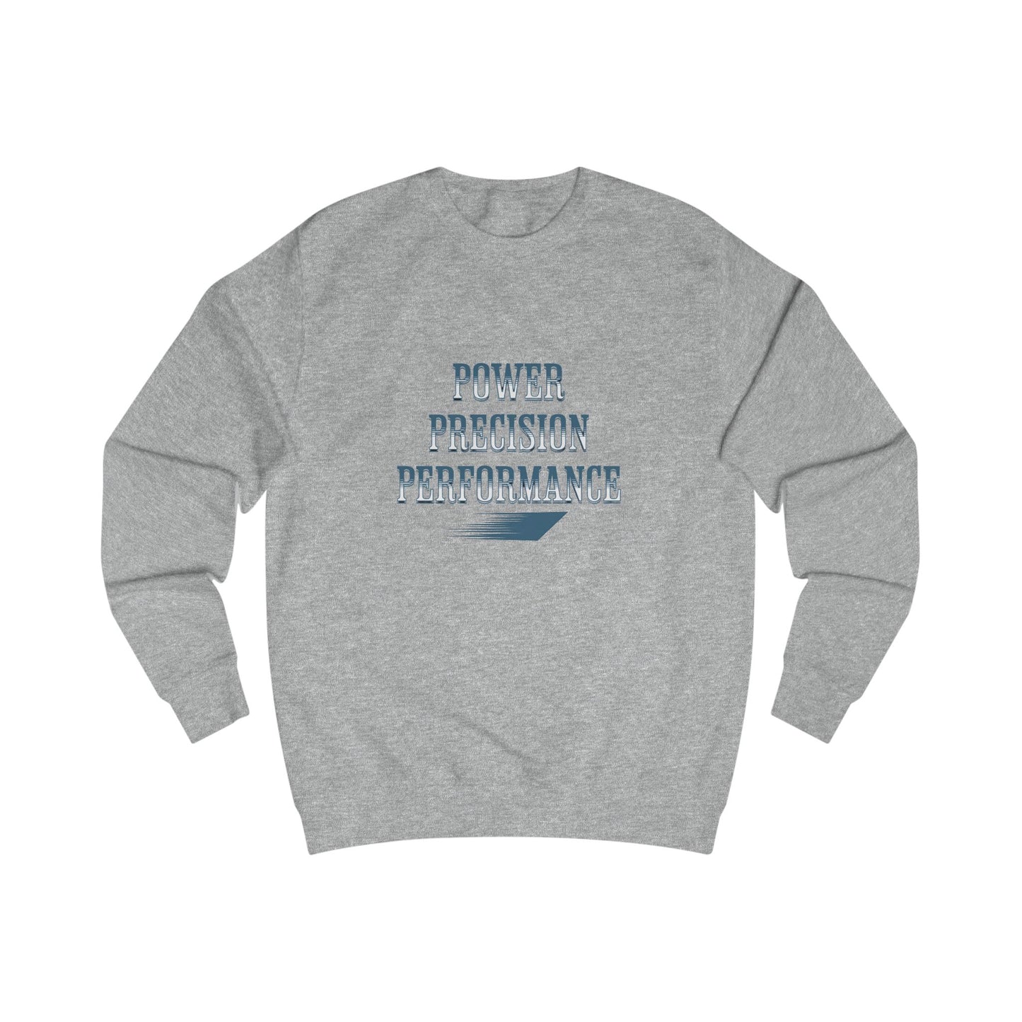 Power, Precision, Performance Crewneck Sweatshirt