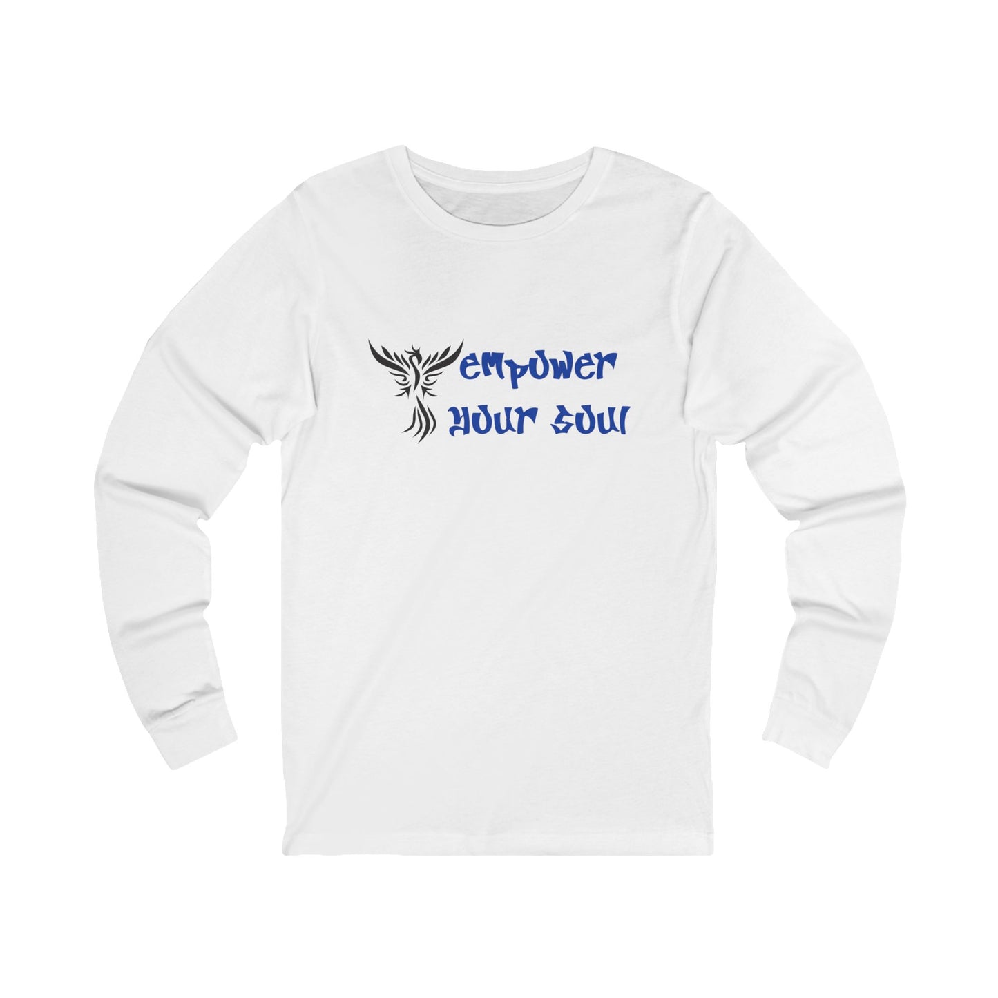 Empower Your Soul Long Sleeve Tee