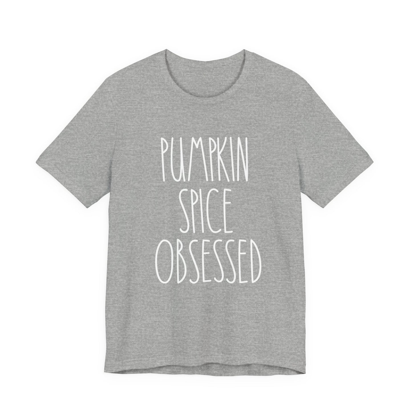 Pumpkin Spice Obsessed T-Shirt