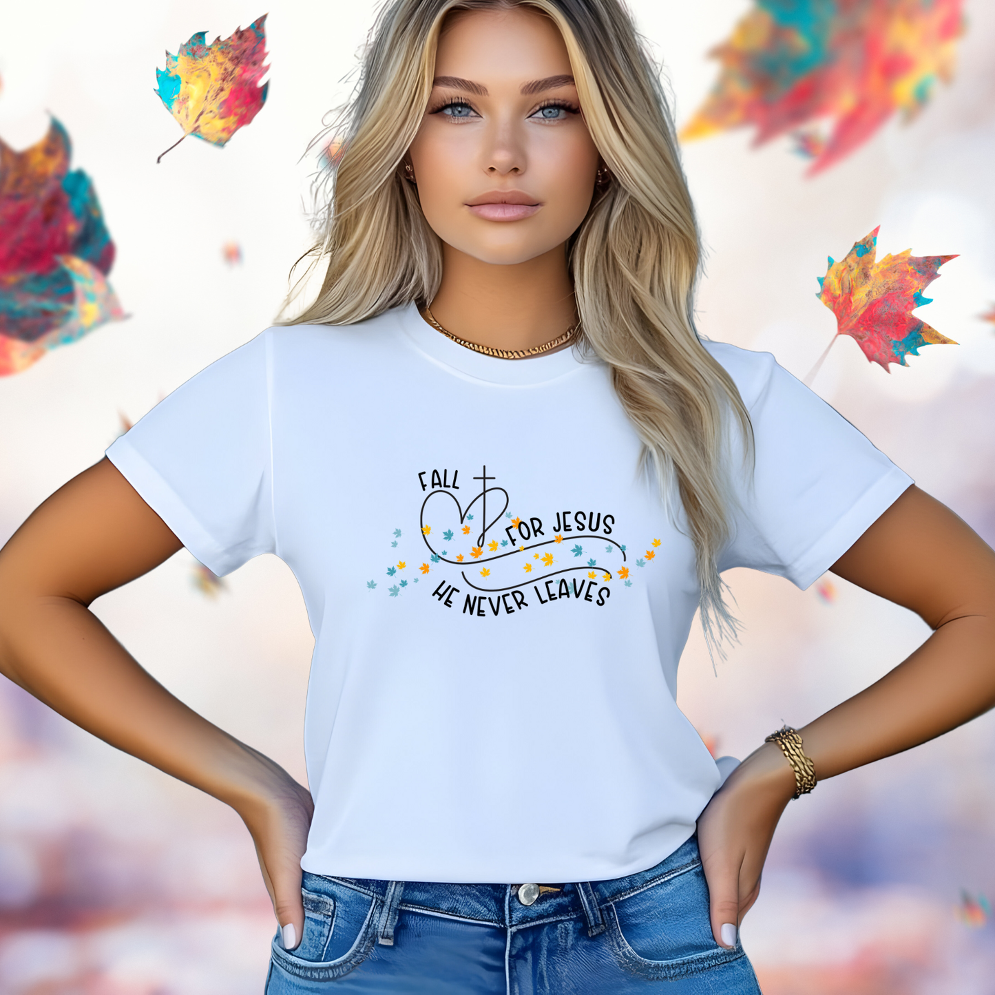 Fall for Jesus, He Never Leaves T-Shirt