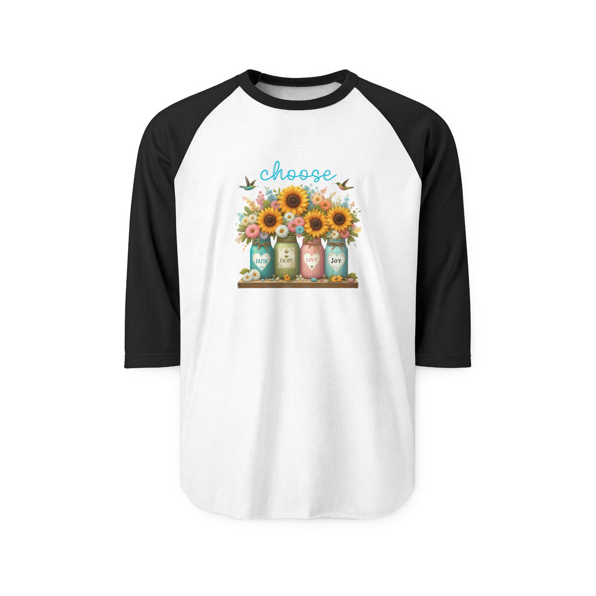 Choose Faith, Hope, Love, Joy Baseball Tee