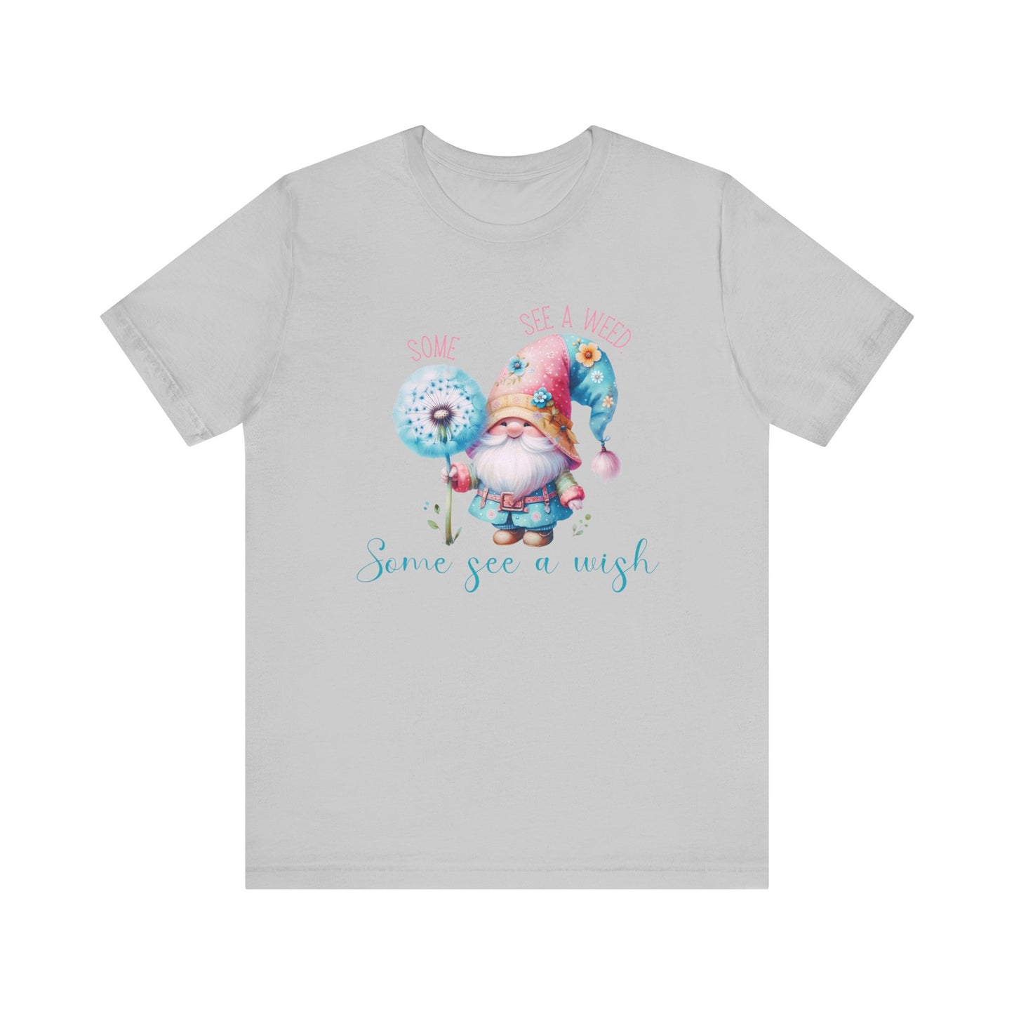 Some See A Wish T-Shirt