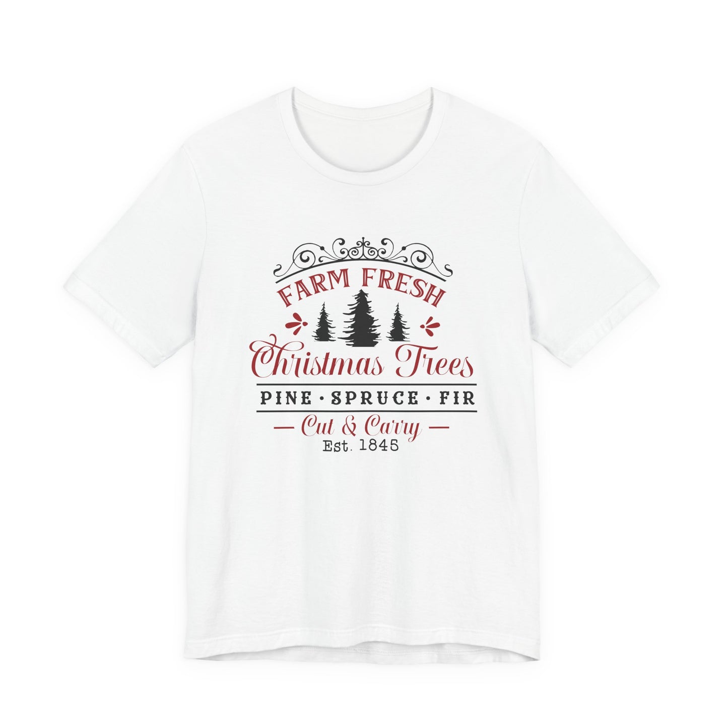Farm Fresh Christmas Trees T-Shirt