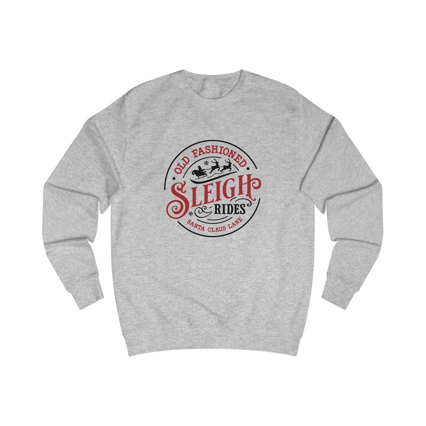 Old Fashioned Sleigh Rides Crewneck Sweatshirt