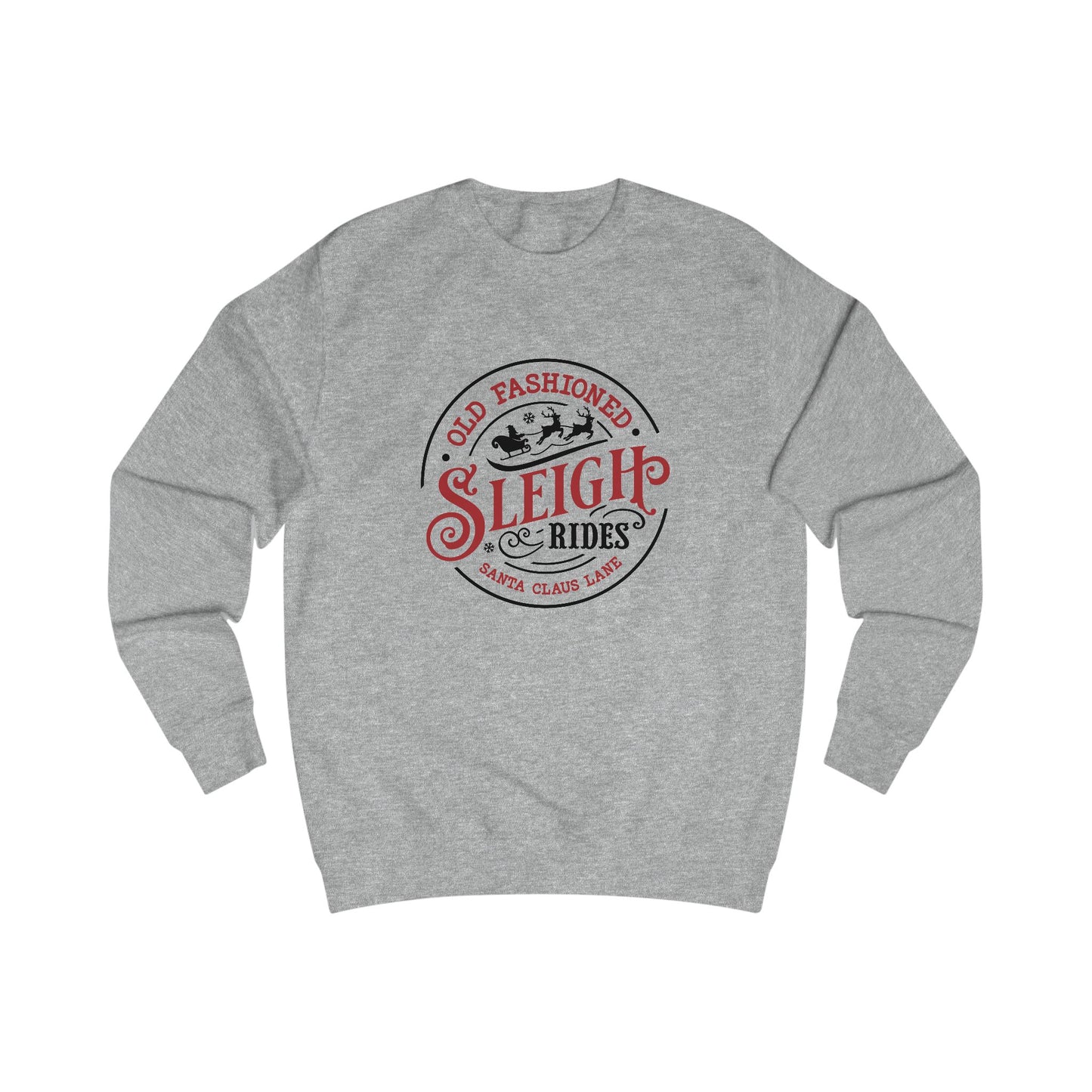 Old Fashioned Sleigh Rides Crewneck Sweatshirt
