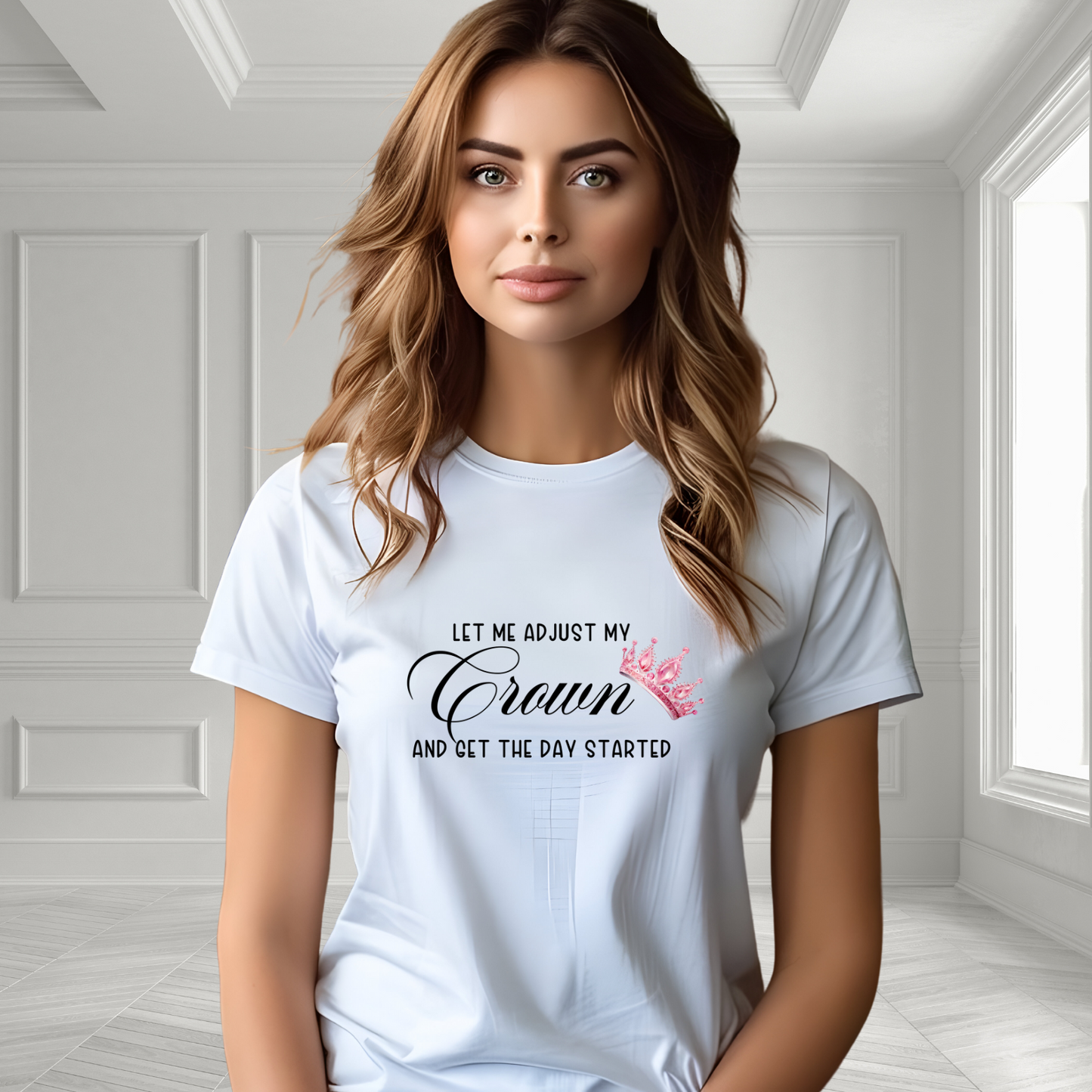 Let Me Adjust My Crown T-Shirt